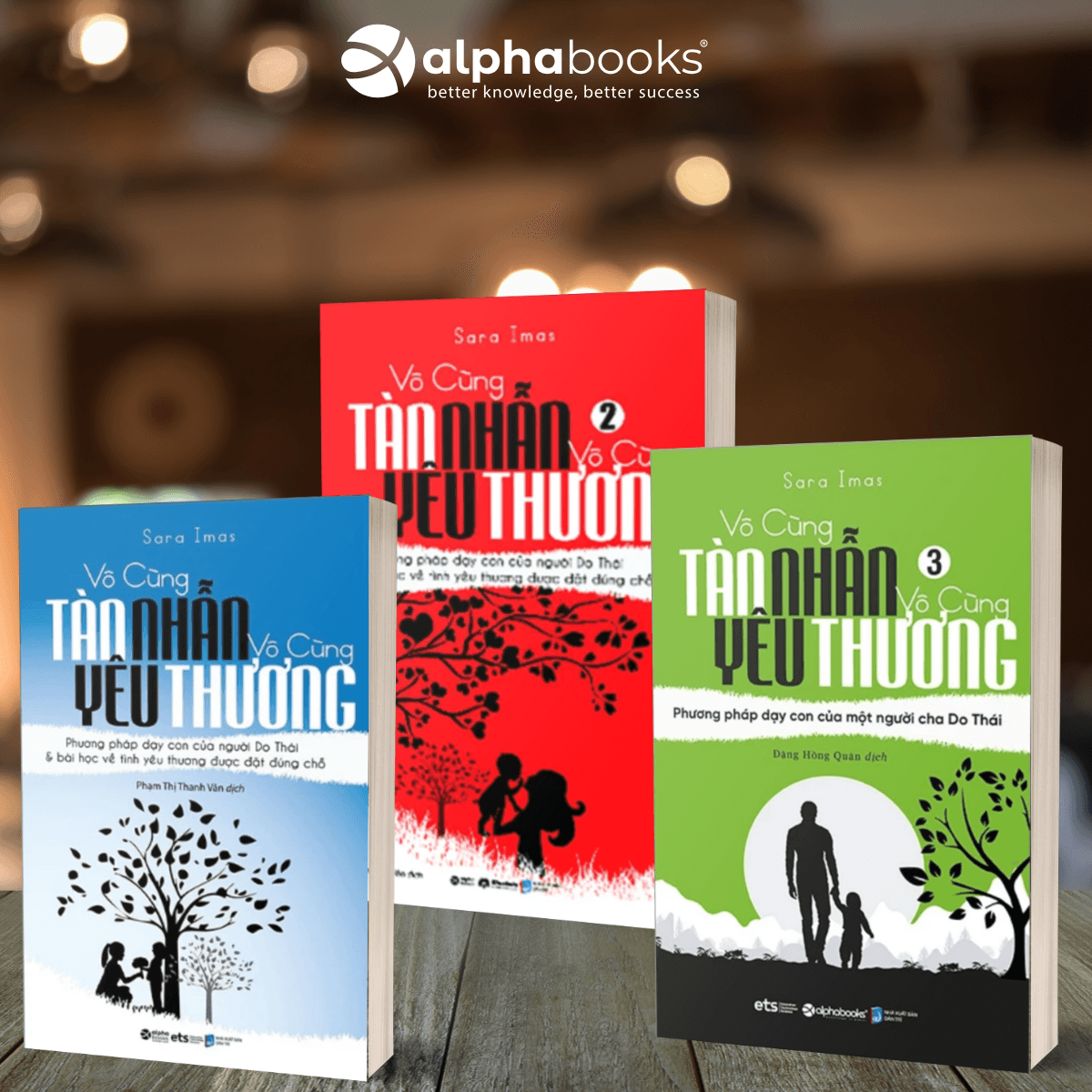 Sách Bộ vô cùng tàn nhẫn vô cùng yêu thương trọn bộ 3 tập