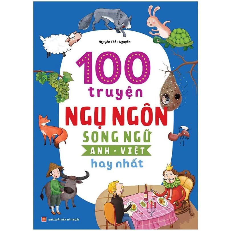 100 Truyện Ngụ Ngôn Song Ngữ Anh Việt Hay Nhất B125