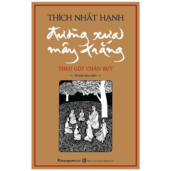 Đường Xưa Mây Trắng Theo Gót Chân Bụt Bìa Cứng