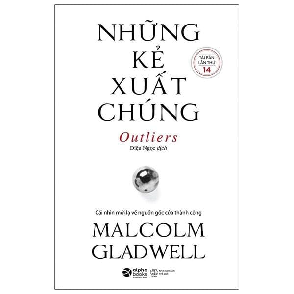 Sách Những Kẻ Xuất Chúng Tái Bản