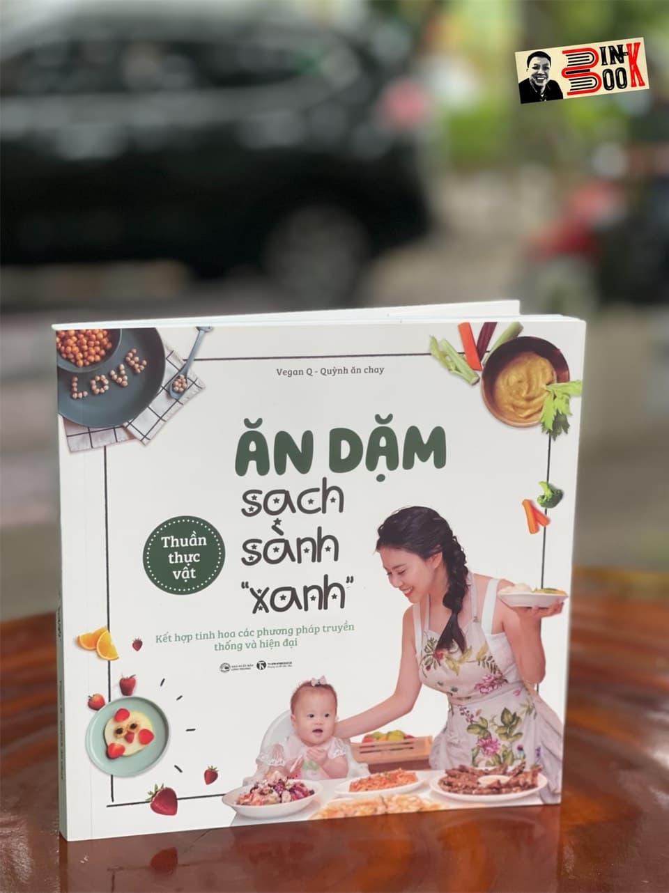 ĂN DẶM SẠCH SÀNH XANH Vegan Q Quỳnh ăn chay Thái Hà books NXB Công Thương