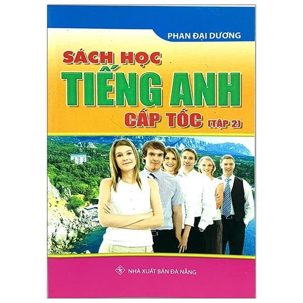 Sách Học Tiếng Anh Cấp Tốc Tập 2