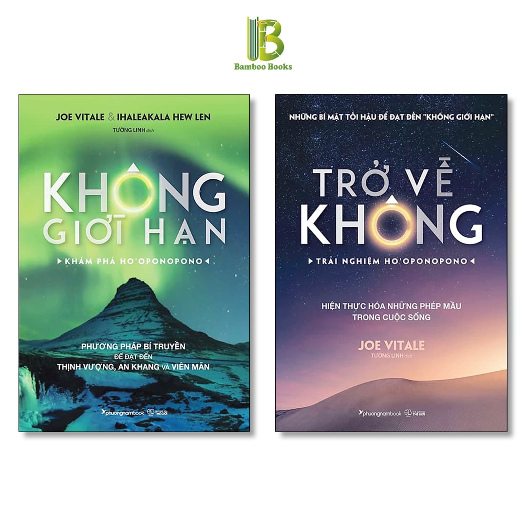 Combo 2 Cuốn Sách Tâm Linh Của Joe Vitale Không Giới Hạn Khám Phá Hooponopono Trở Về Không Trải Nghiệm Hooponopono Phương Nam Book