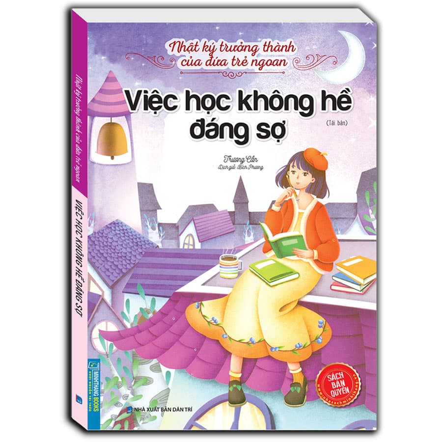 Sách Nhật ký trưởng thành cúa đứa trẻ ngoan Việc học không hề đáng sợ tái bản