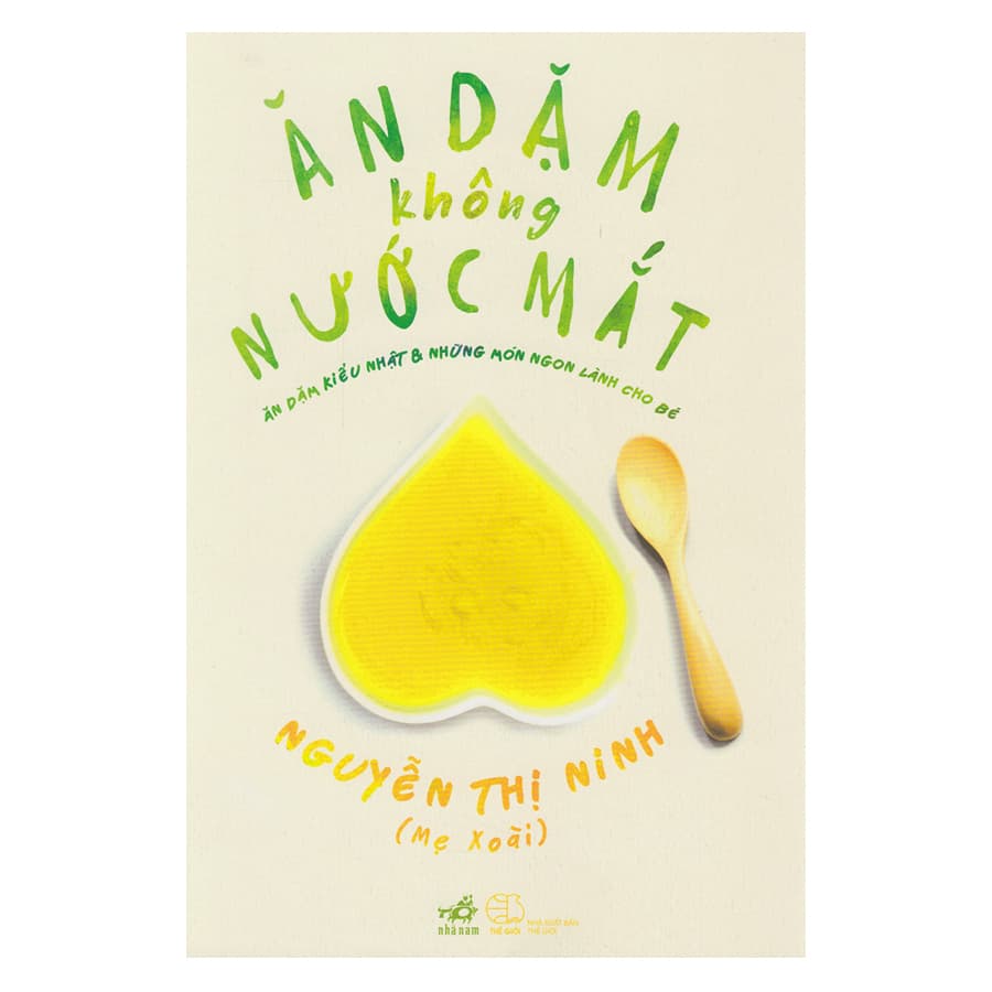 Sách Ăn Dặm Không Nước Mắt Tái Bản 2018