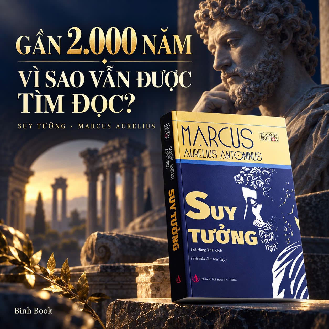 SUY TƯỞNG MARCUS AURELIUS ANTONINUS TỦ SÁCH TINH HOA