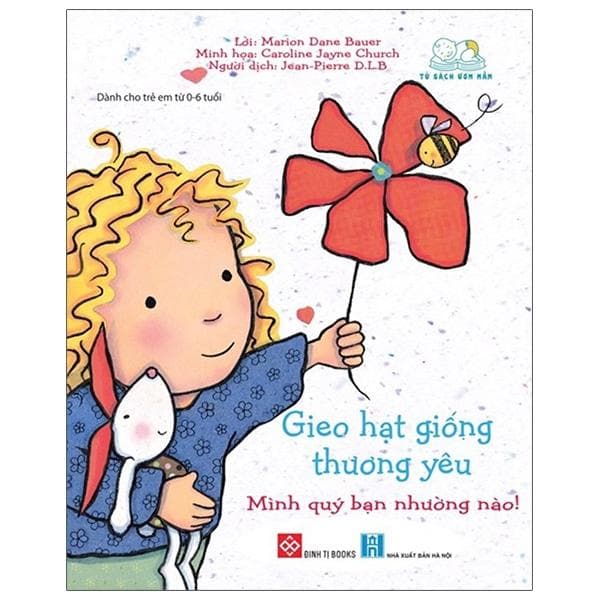 Gieo Hạt Giống Thương Yêu Mình Quý Bạn Nhường Nào