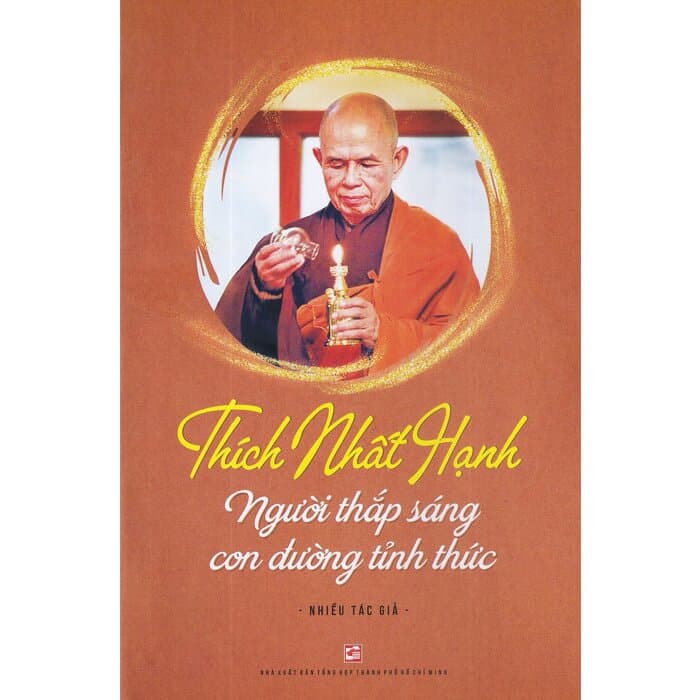 Thích Nhất Hạnh Người Thắp Sáng Con Đường Tỉnh Thức