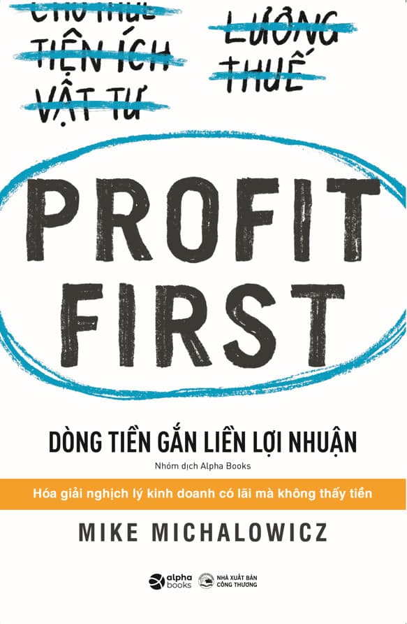 Sách Dòng Tiền Gắn Liền Lợi Nhuận