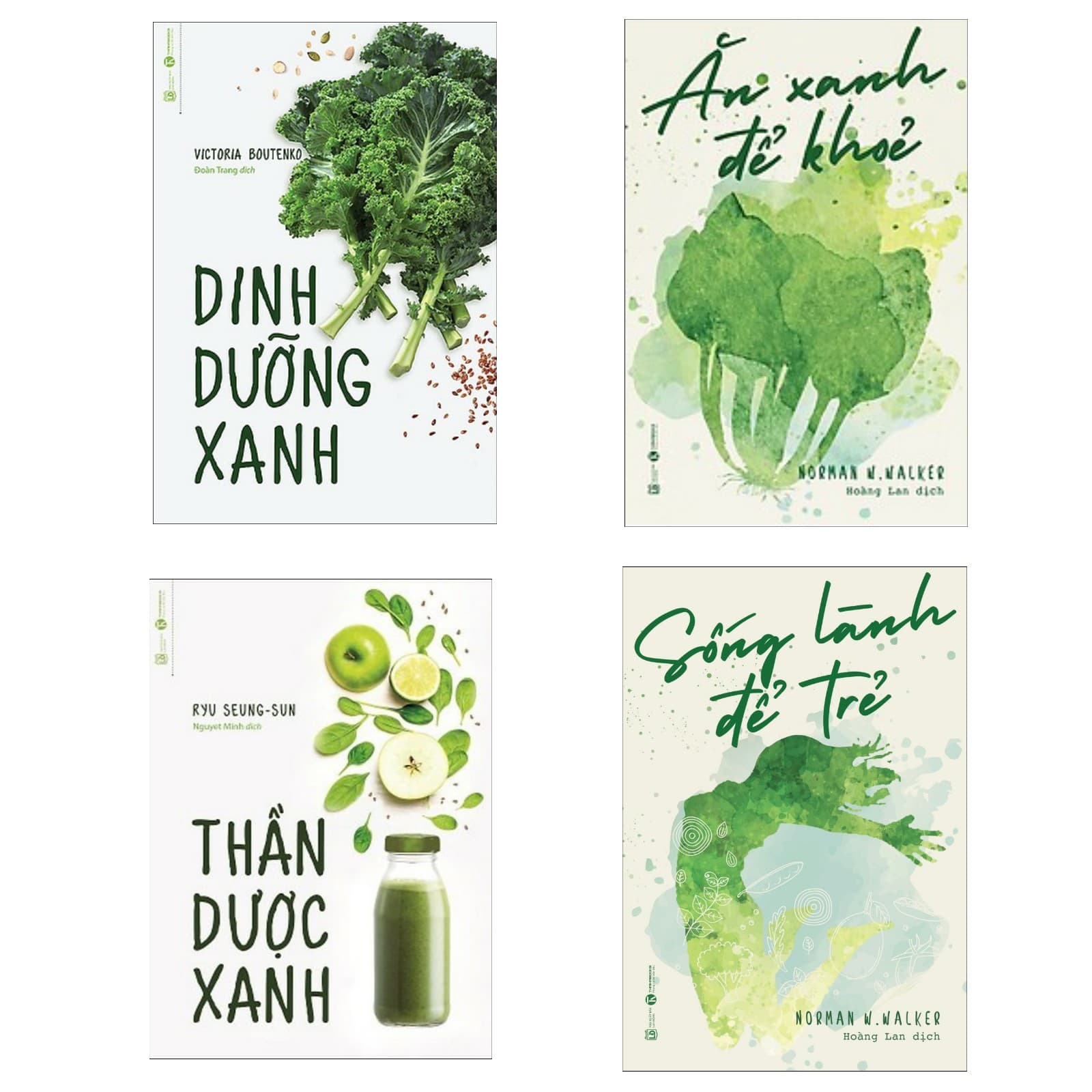 Combo Thần Dược Dinh Dưỡng Ăn Xanh Để Khỏe Dinh Dưỡng Xanh Thần Dược Xanh Sống Lành Để Trẻ Cẩm Nang Giúp Bạn Luôn Trẻ Khỏe Đẹp Tặng Kèm Bookmark Green Life