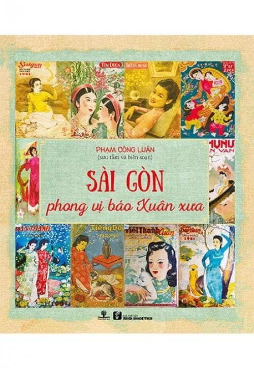 Sách Sài Gòn Phong Vị Báo Xuân Xưa