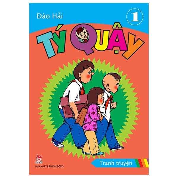 Tý Quậy Tập 1 Tái Bản 2019