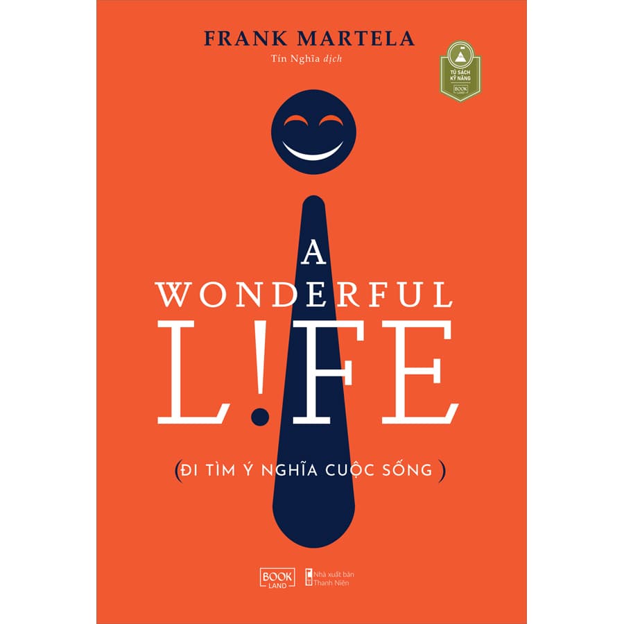 Sách A Wonderful Life Đi Tìm Ý Nghĩa Cuộc Sống