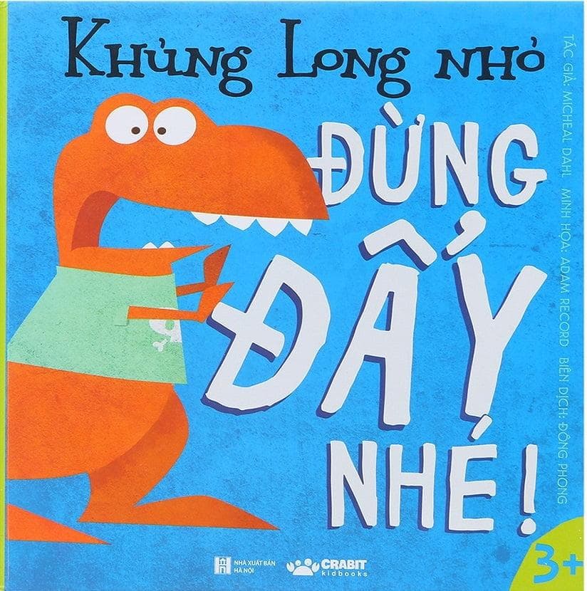 Khủng Long Nhỏ Đừng Đẩy Nhé