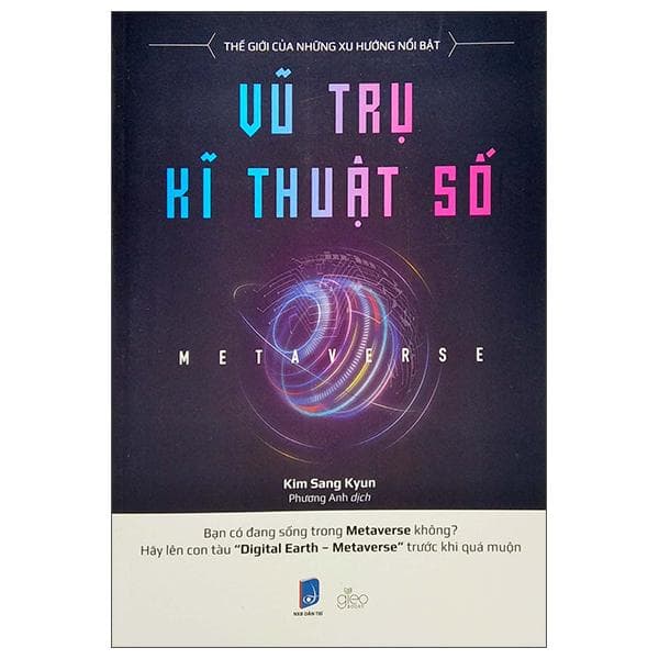 Metaverse Vũ Trụ Kĩ Thuật Số