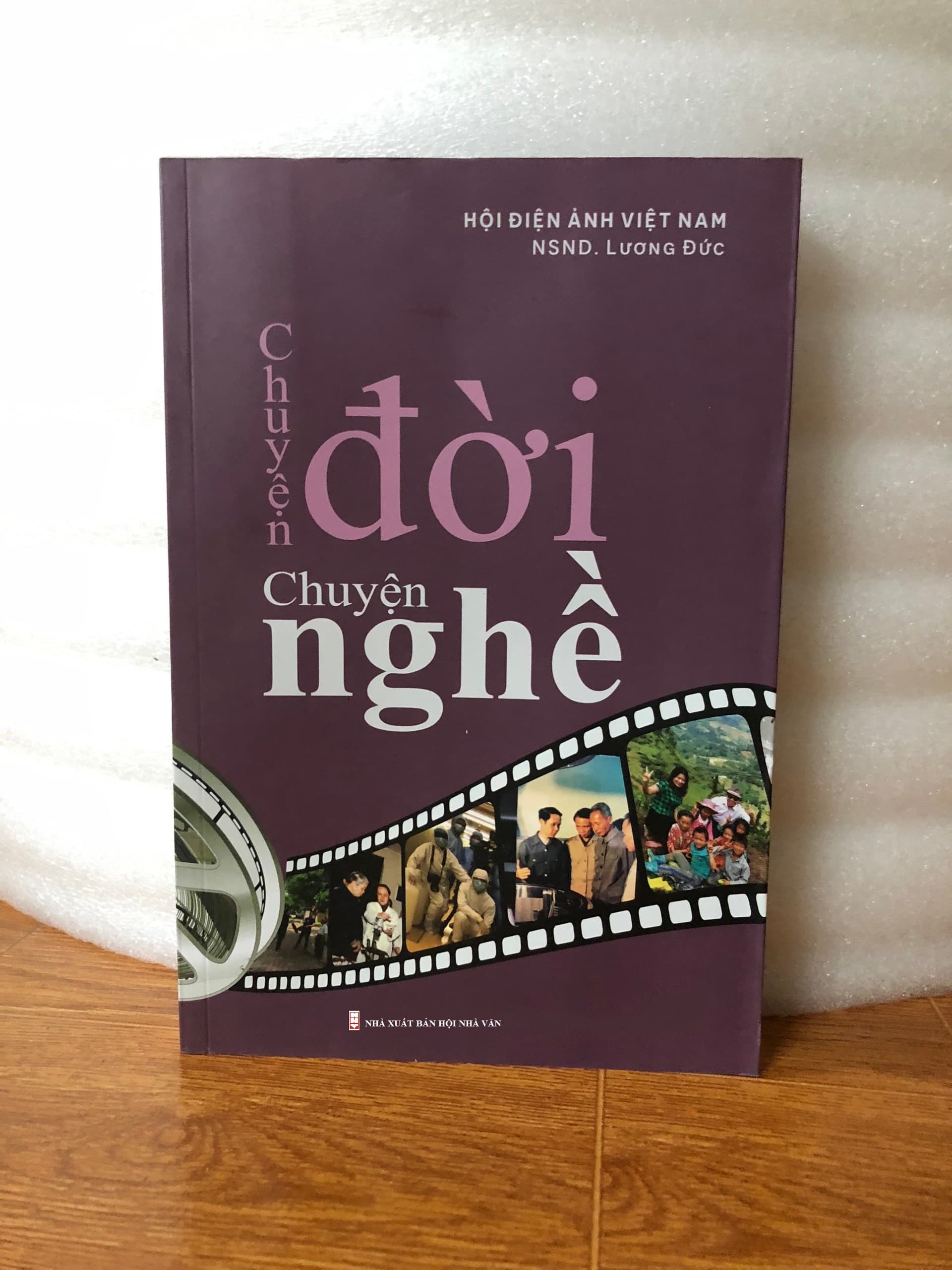 CHUYỆN ĐỜI CHUYỆN NGHỀ HỘI ĐIỆN ẢNH VIỆT NAM NSND LƯƠNG ĐỨC
