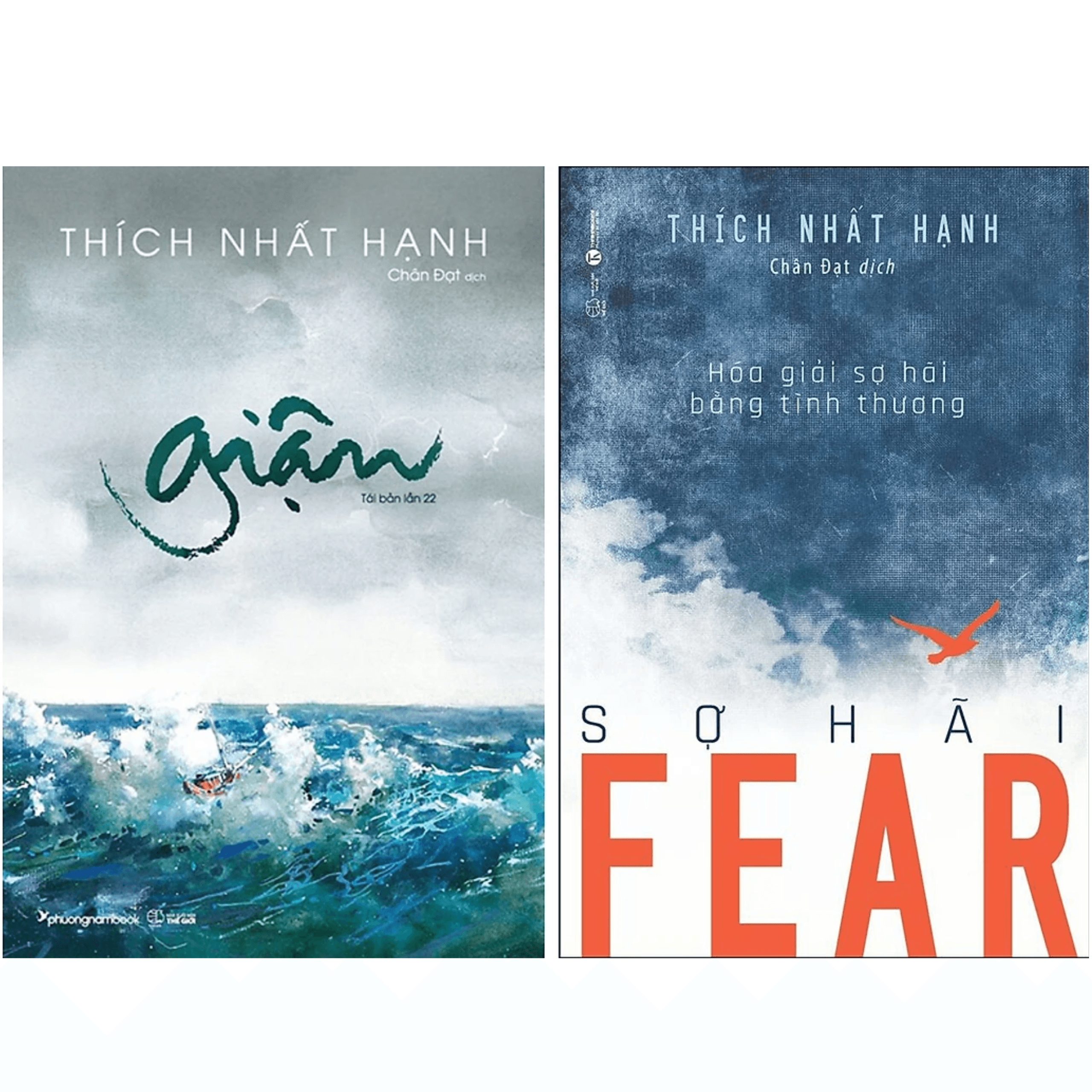 Combo 2Q Giận Thích Nhất Hạnh Fear Sợ Hãi Hóa Giải Sợ Hãi Bằng Tình Thương