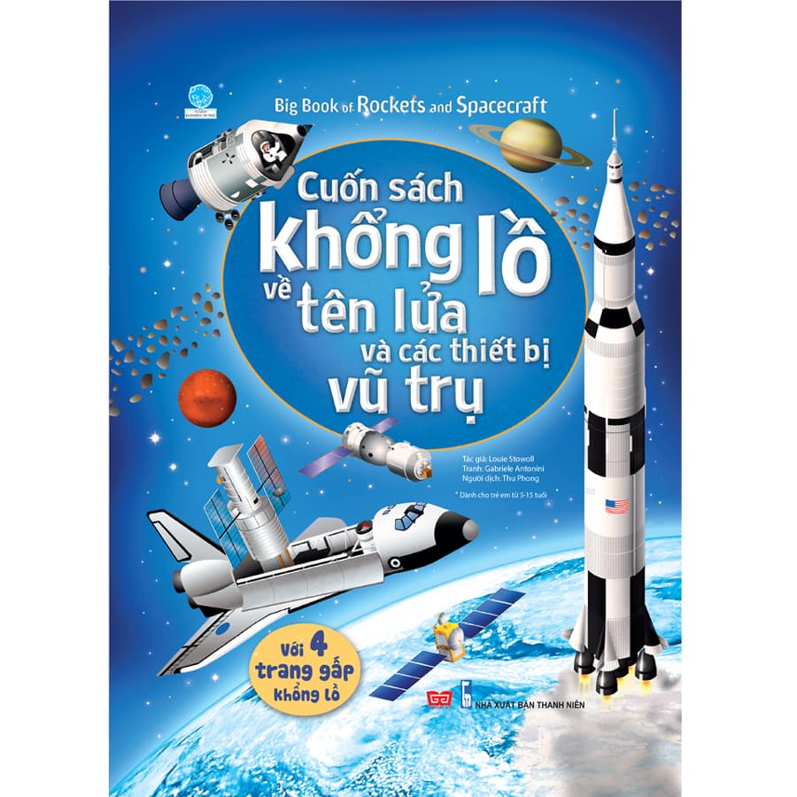 Sách Tương Tác Big Book Cuốn Sách Khổng Lồ Về Tên Lửa Và Các Thiết Bị Vũ Trụ Tái Bản 2018