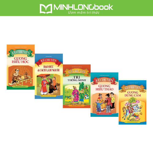 Combo 5 Cuốn Kể Chuyện Trí Tuệ Nhân Nghĩa Người Xưa Trí thông minh Gương Hiếu Học Gương Hiếu Thảo Đạo Đức Và Cách Làm Người Gương Dũng Cảm