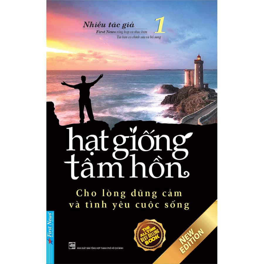 Sách Hạt Giống Tâm Hồn 1 Cho Lòng Dũng Cảm Và Tình Yêu Cuộc Sống Tái Bản 2020