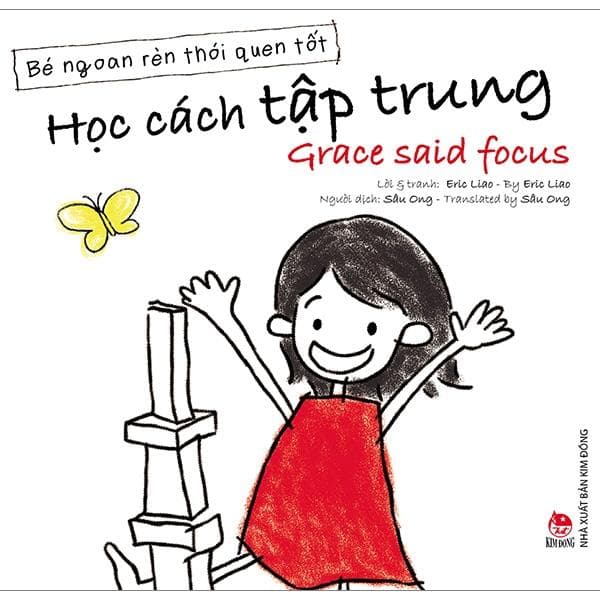 Sách Bé Ngoan Rèn Thói Quen Tốt Học Cách Tập Trung Grace Said Focus