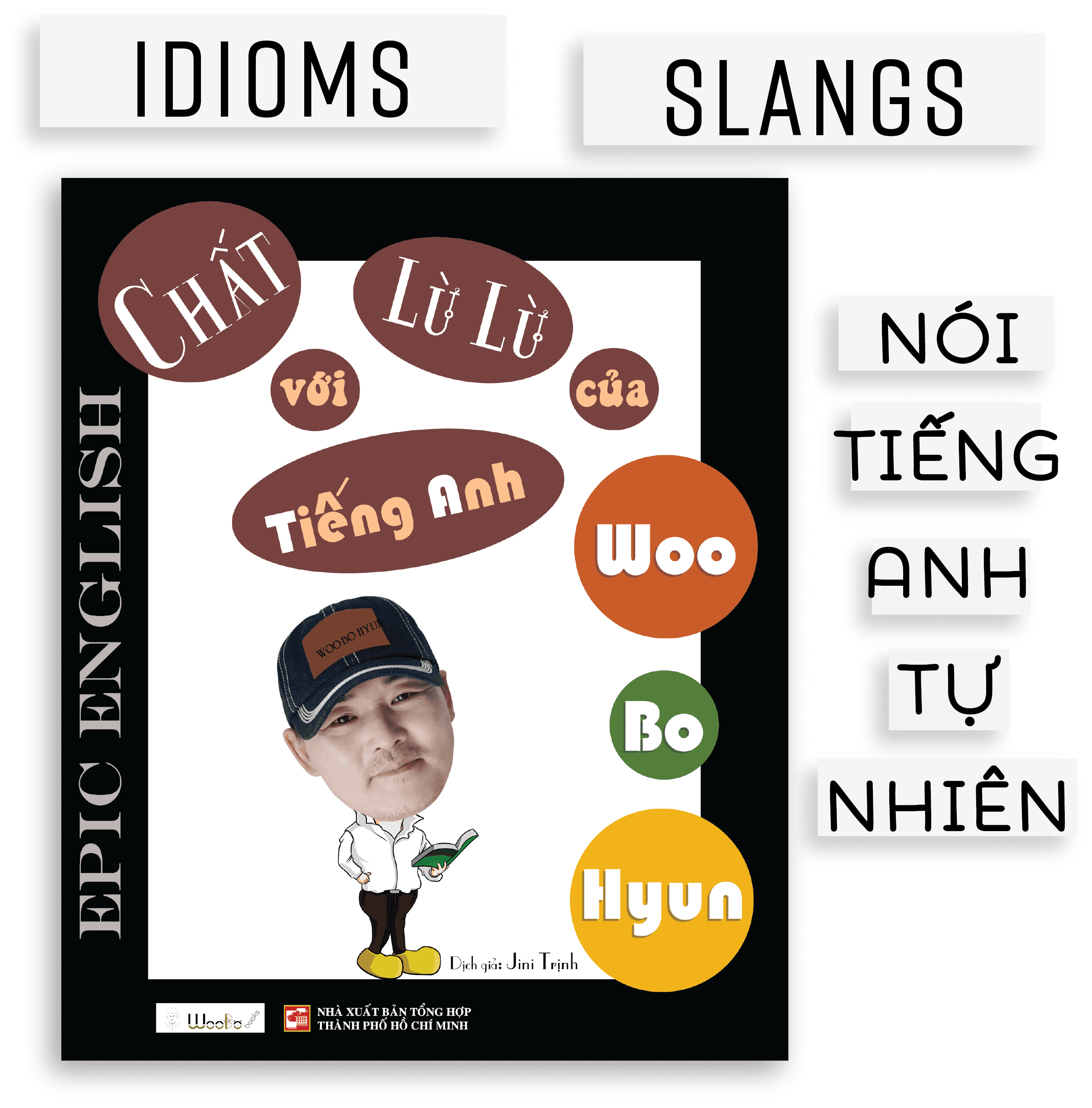 Chất lừ lừ với tiếng Anh của Woo Bo Hyun