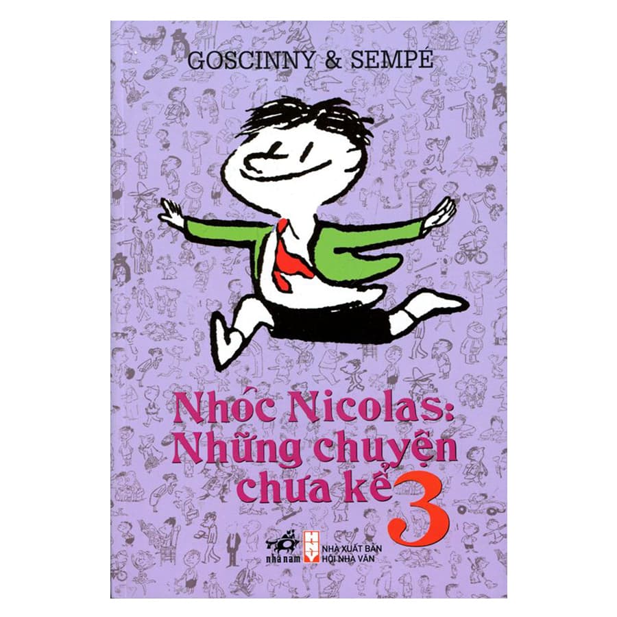 Sách Nhóc Nicolas Những Chuyện Chưa Kể Tập 3 Tái Bản 2018