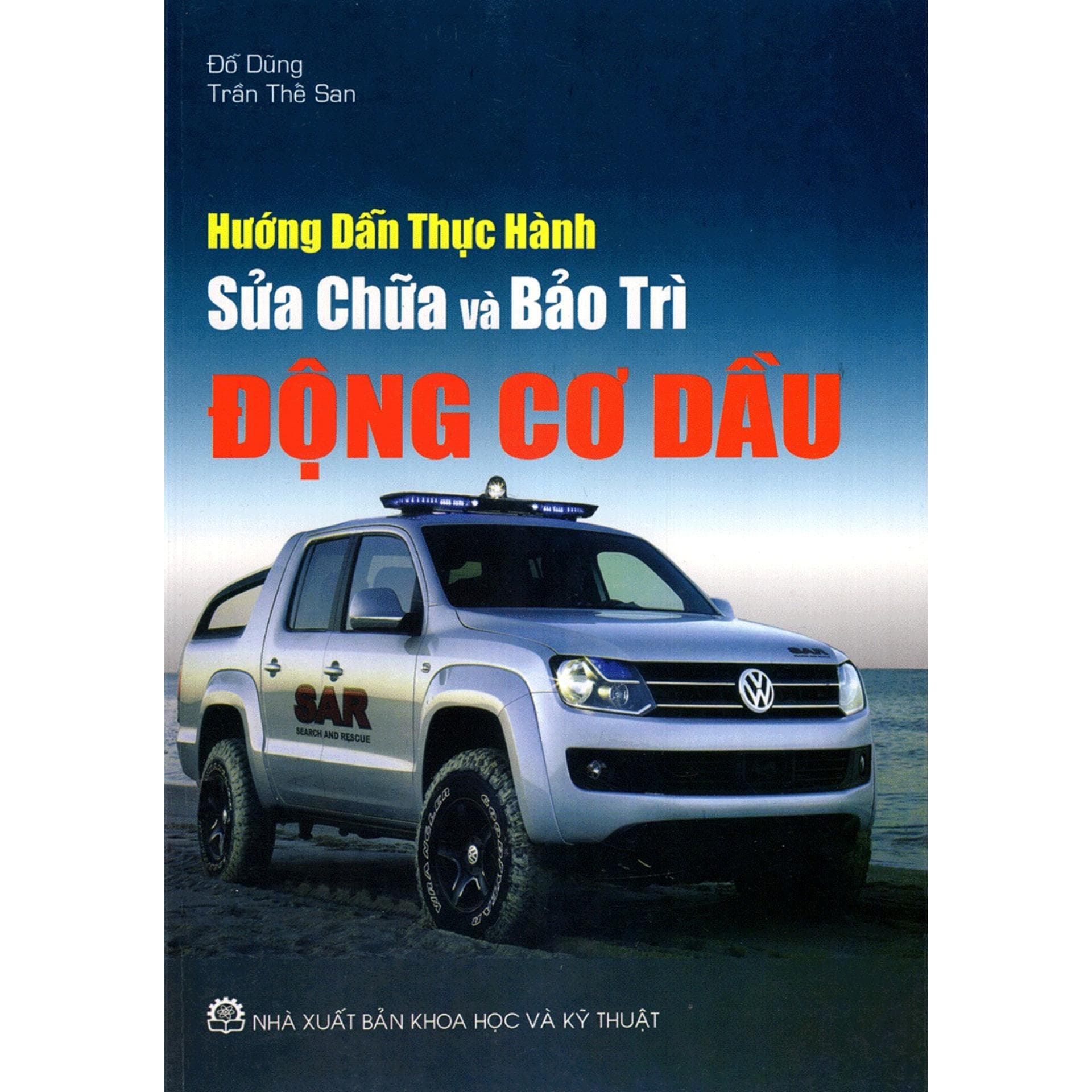 Hướng Dẫn Thực Hành Sửa Chữa Và Bảo Trì Động Cơ Dầu