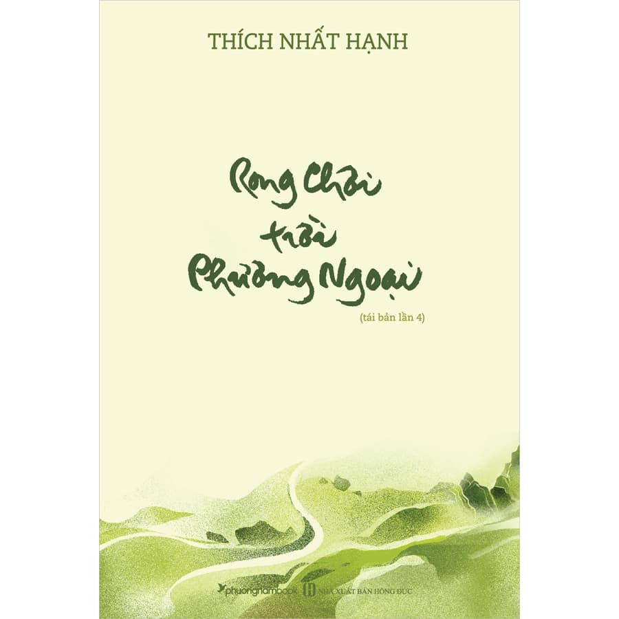 Sách Rong Chơi Trời Phương Ngoại Tái Bản Lần 4 2020