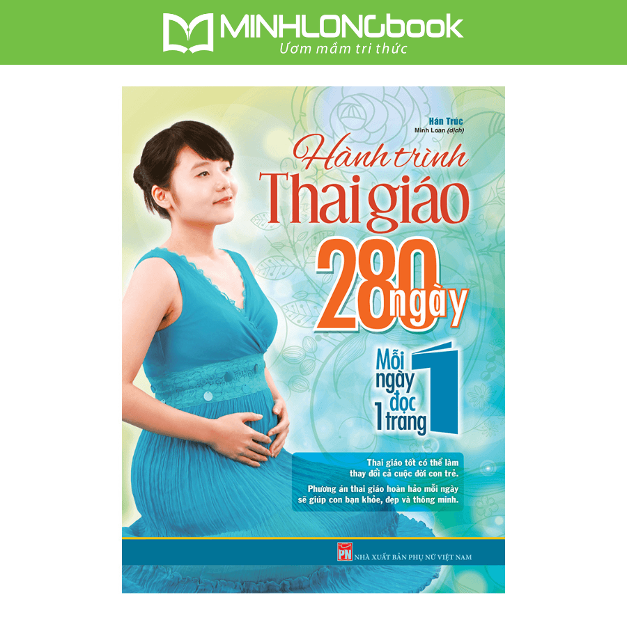 Sách Hành Trình Thai Giáo 280 Ngày