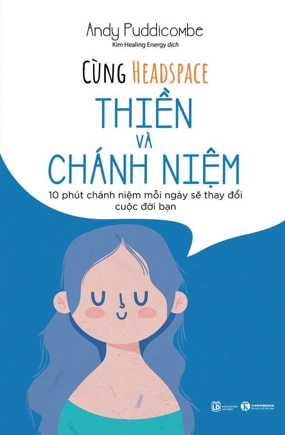 Cùng Headspace Thiền Và Chánh Niệm THA