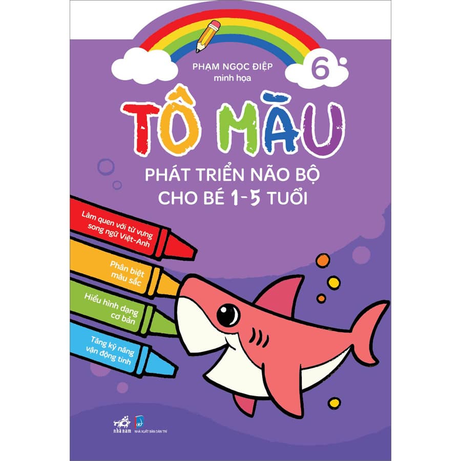 Sách Tô Màu Phát Triển Não Bộ Cho Bé 1 5 Tuổi Tập 6