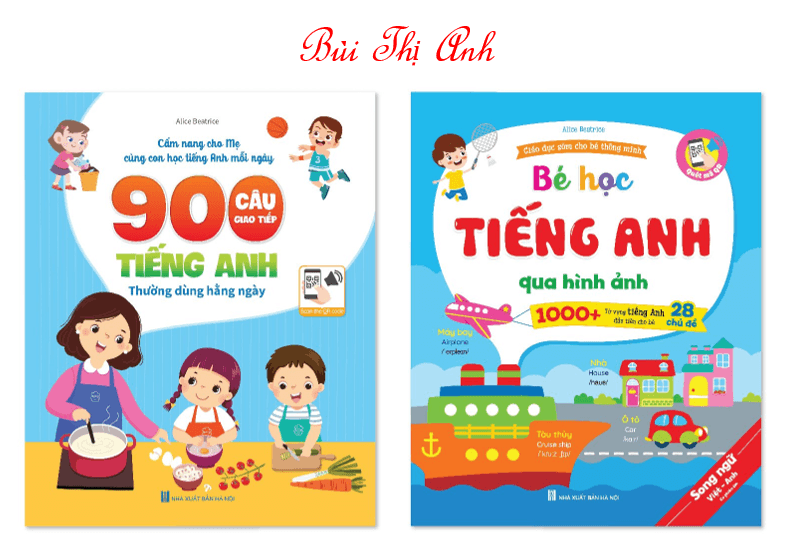 Combo 2 cuốn Cùng Con Học Mỗi Ngày 900 Câu Giao Tiếp Bé Học Tiếng Anh Qua Hình Ảnh Kèm file nghe quét mã QR
