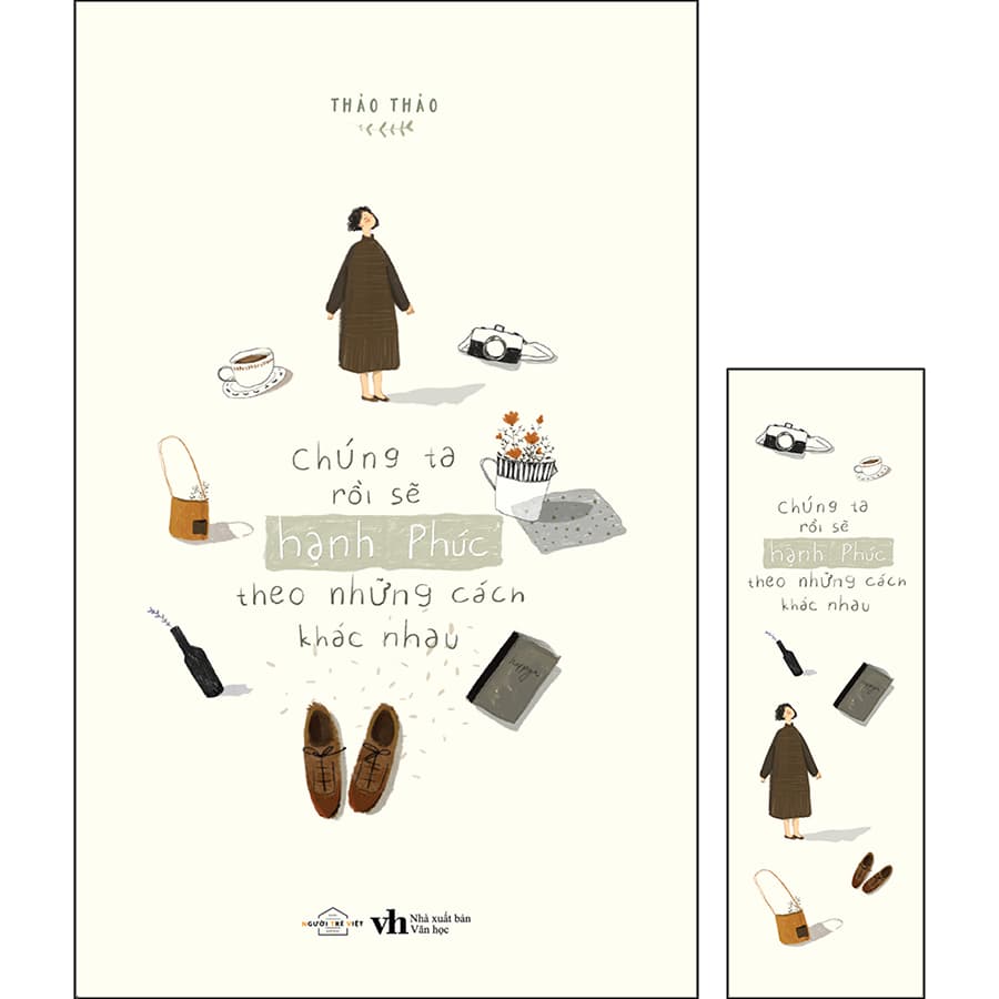 Sách Chúng Ta Rồi Sẽ Hạnh Phúc Theo Những Cách Khác Nhau Tặng Kèm 01 Bookmark
