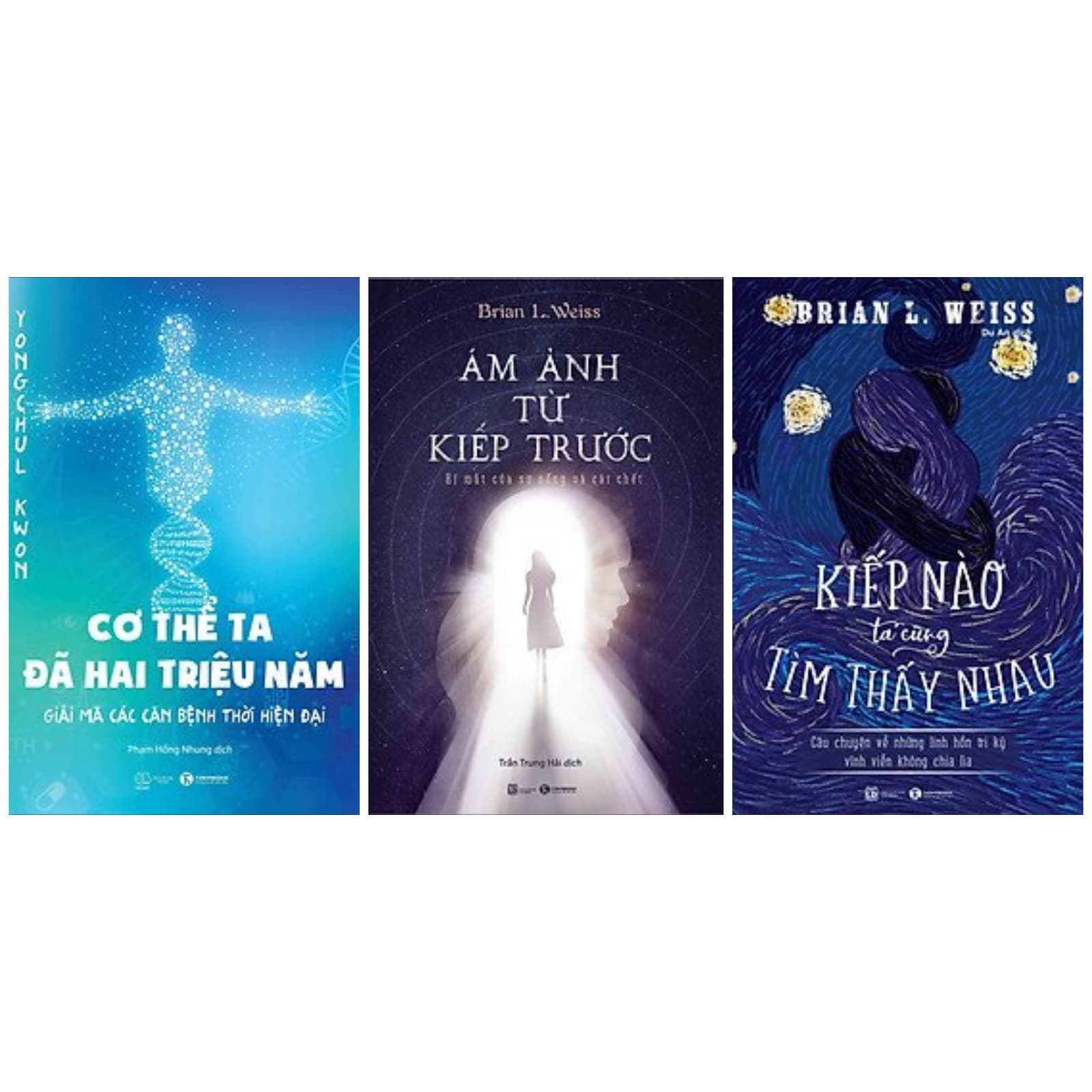 Combo 3 cuốn sách tâm lý Cơ Thể Ta Đã Hai Triệu Năm Giải Mã Các Căn Bệnh Thời Hiện Đại Ám Ảnh Từ Kiếp Trước Bí Mật Của Sự Sống Và Cái Chết Kiếp Nào Ta Cũng Tìm Thấy Nhau