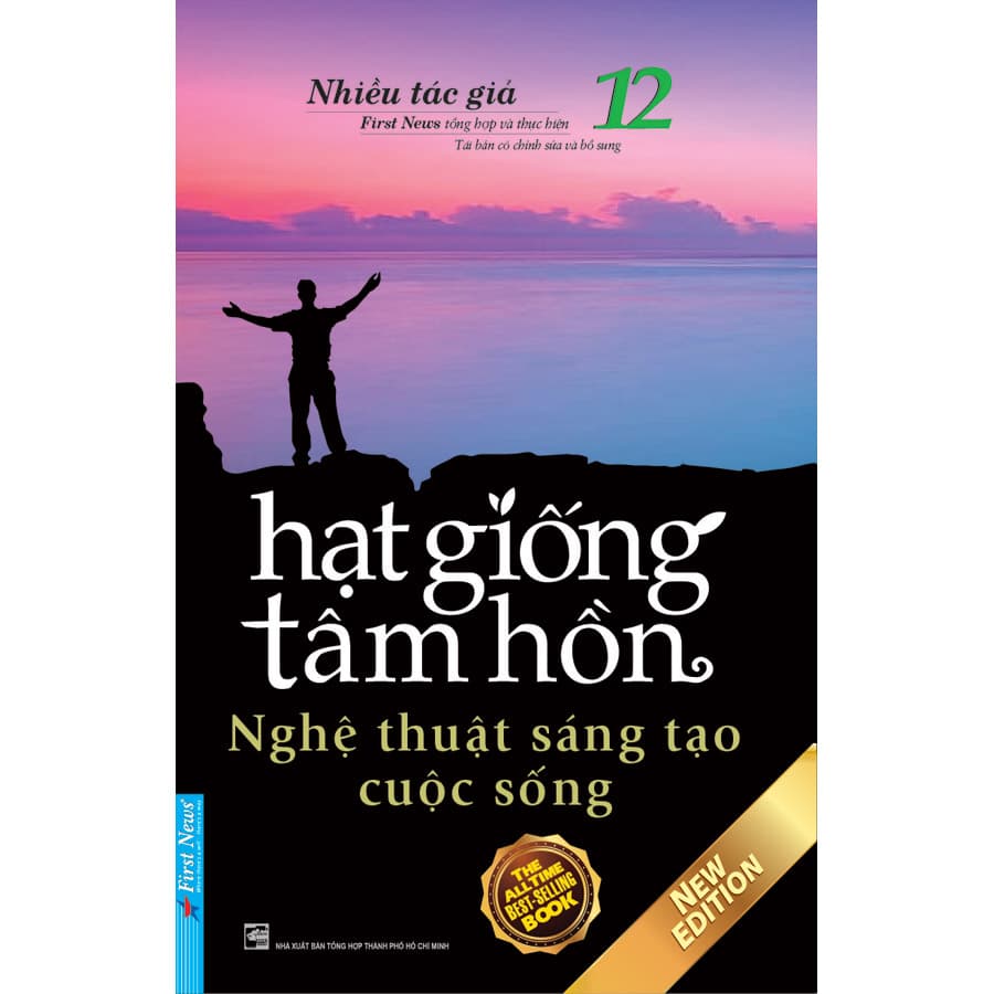 Sách Hạt Giống Tâm Hồn 12 Nghệ Thuật Sáng Tạo Cuộc Sống Tái Bản 2020