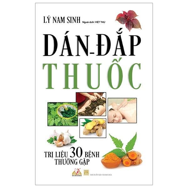 Dán Đắp Thuốc Trị Liệu 30 Bệnh Thường Gặp