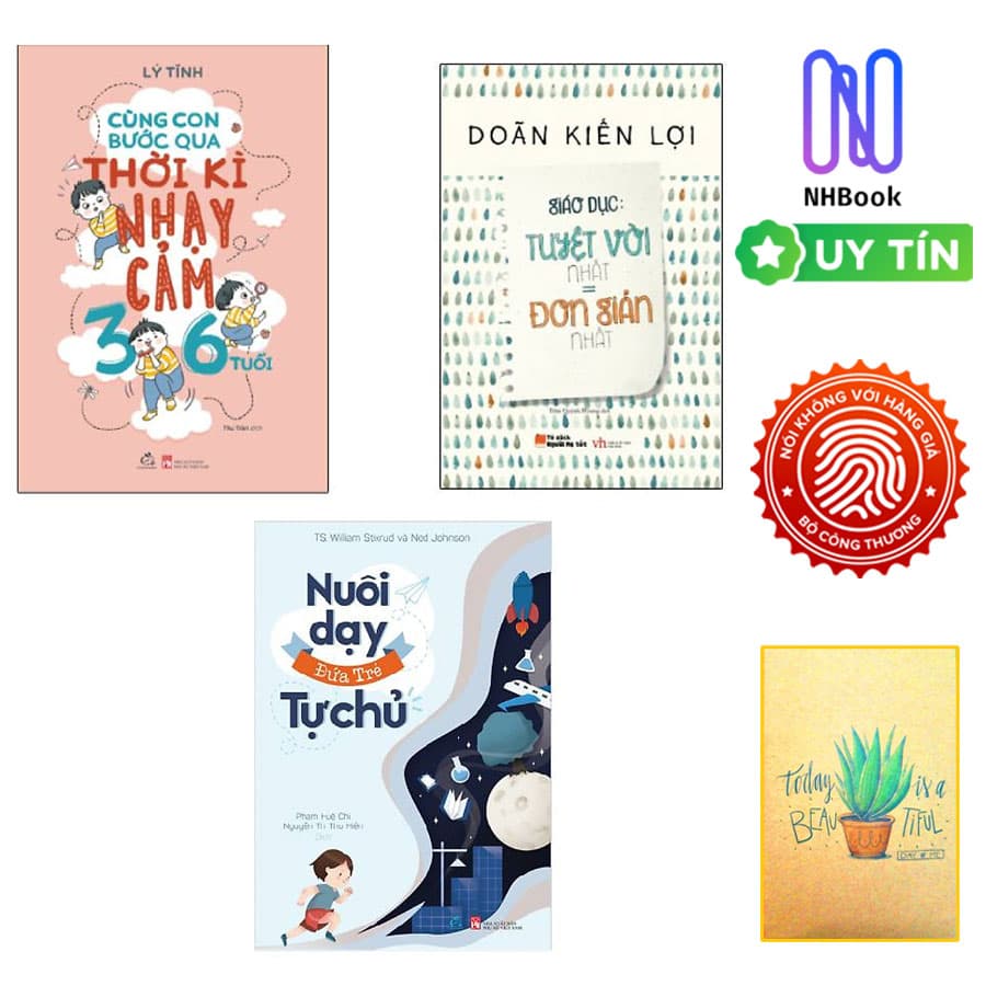 Combo Nuôi Dạy Đứa Trẻ Tự Chủ Cùng Con Bước Qua Thời Kì Nhạy Cảm 3 6 Tuổi và Giáo Dục Tuyệt Vời Nhất Đơn Giản Nhất Tặng sổ tay