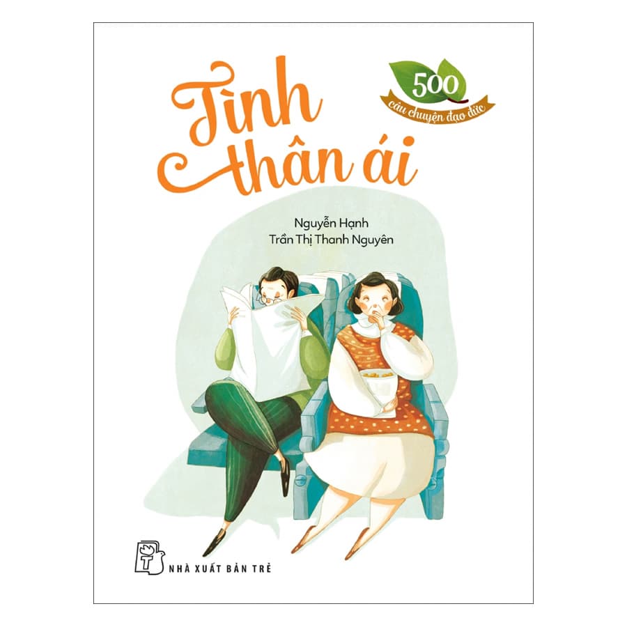 Sách 500 Câu Chuyện Đạo Đức Tình Thân Ái