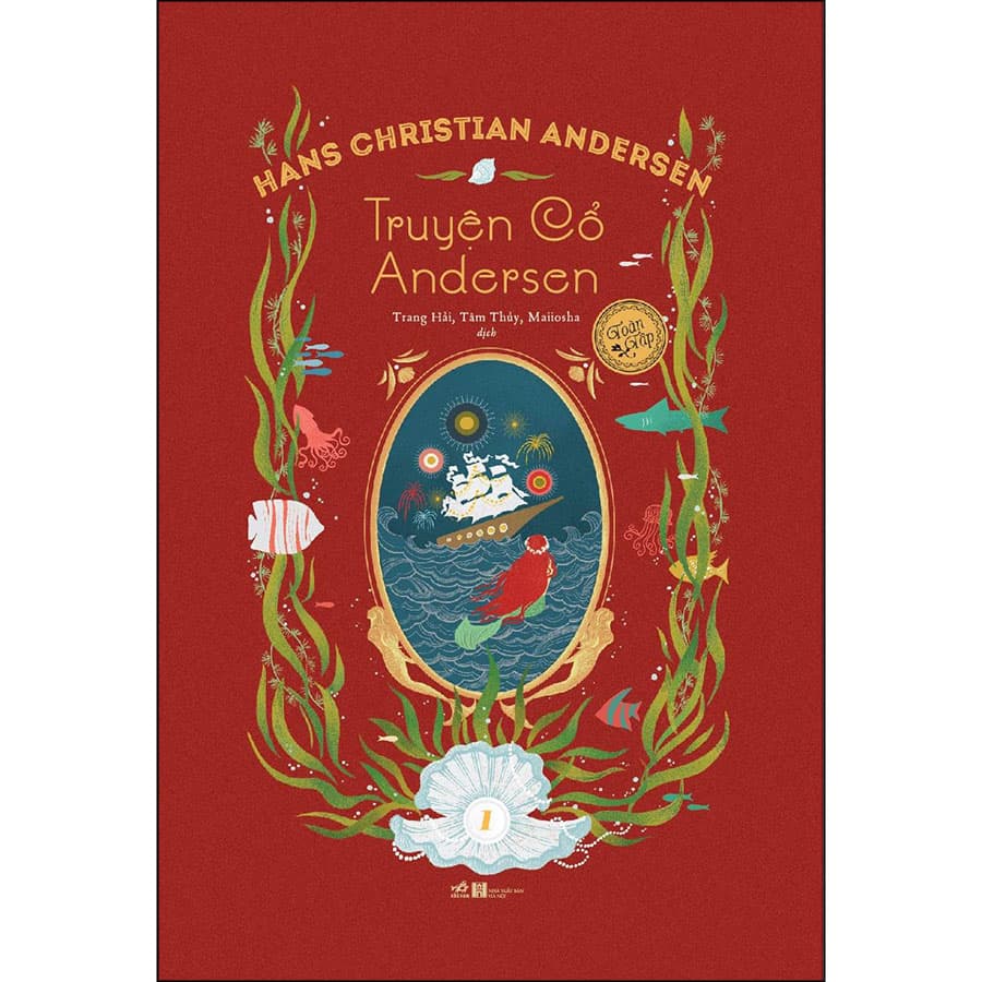 Truyện Cổ Andersen Toàn Tập Tập 1