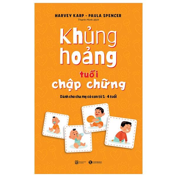 Khủng Hoảng Tuổi Chập Chững Dành Cho Cha Mẹ Có Con Từ 1 4 Tuổi