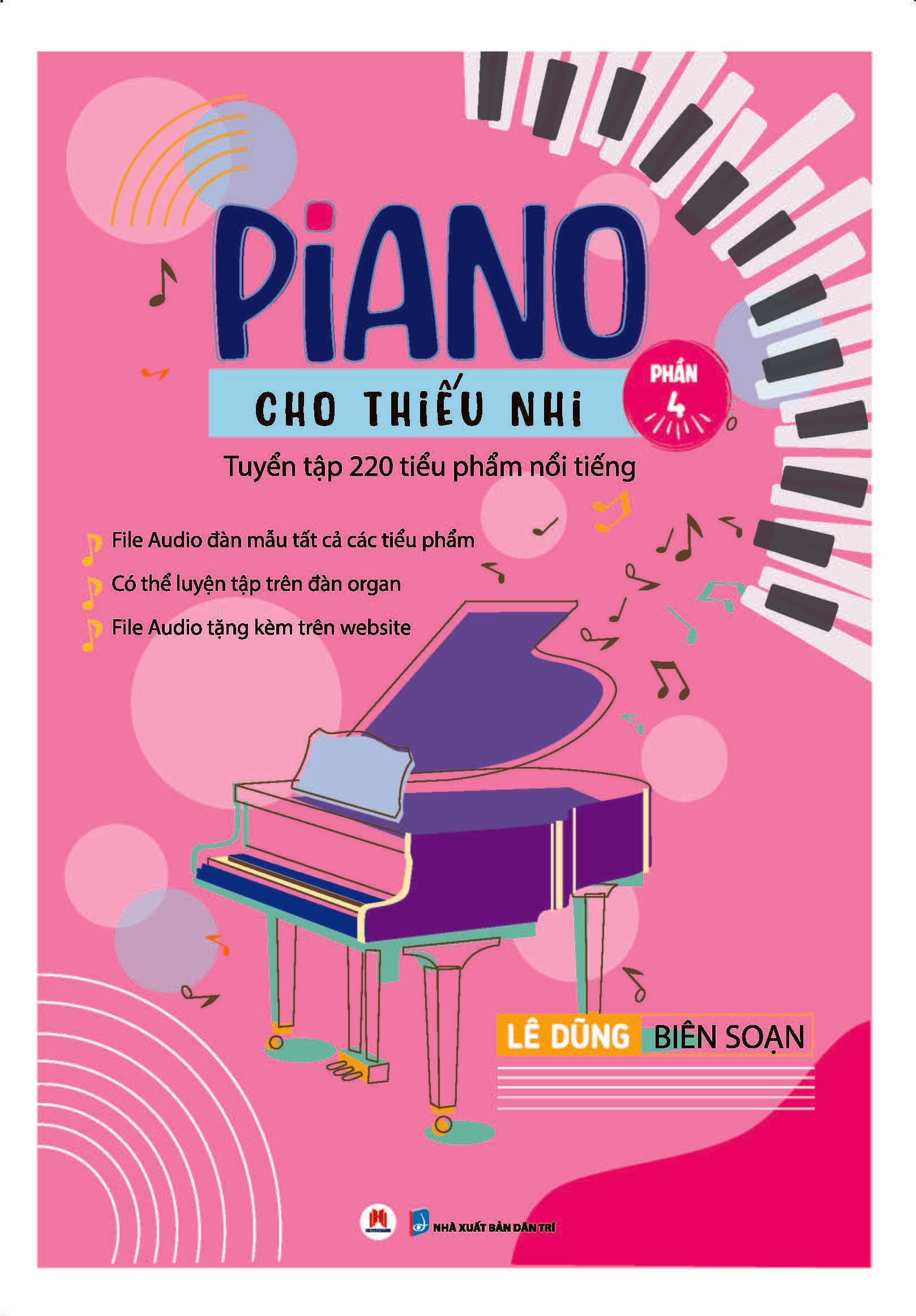 Sách Piano Cho Thiếu Nhi Tuyển Tập 220 Tiểu Phẩm Nổi Tiếng Phần 4