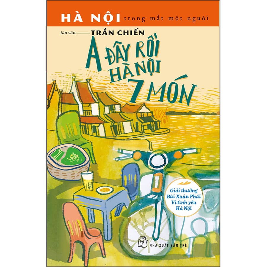 Sách A Đây Rồi Hà Nội 7 Món Tản Văn