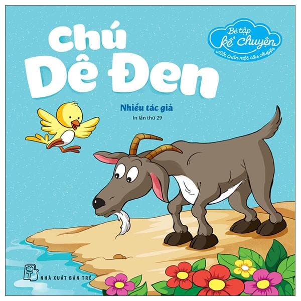 Bé Tập Kể Chuyện Chú Dê Đen Tái Bản 2022