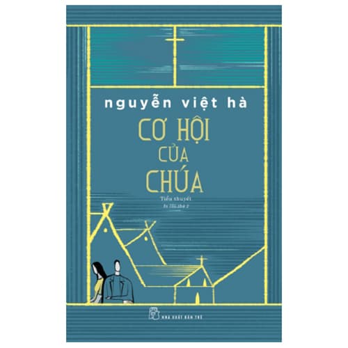 Sách Cơ Hội Của Chúa Tiểu Thuyết