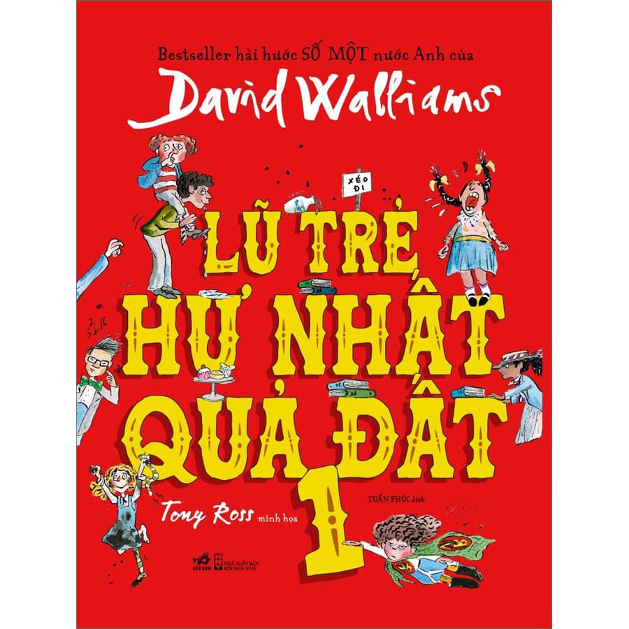 Sách Lũ trẻ hư nhất quả đất 1