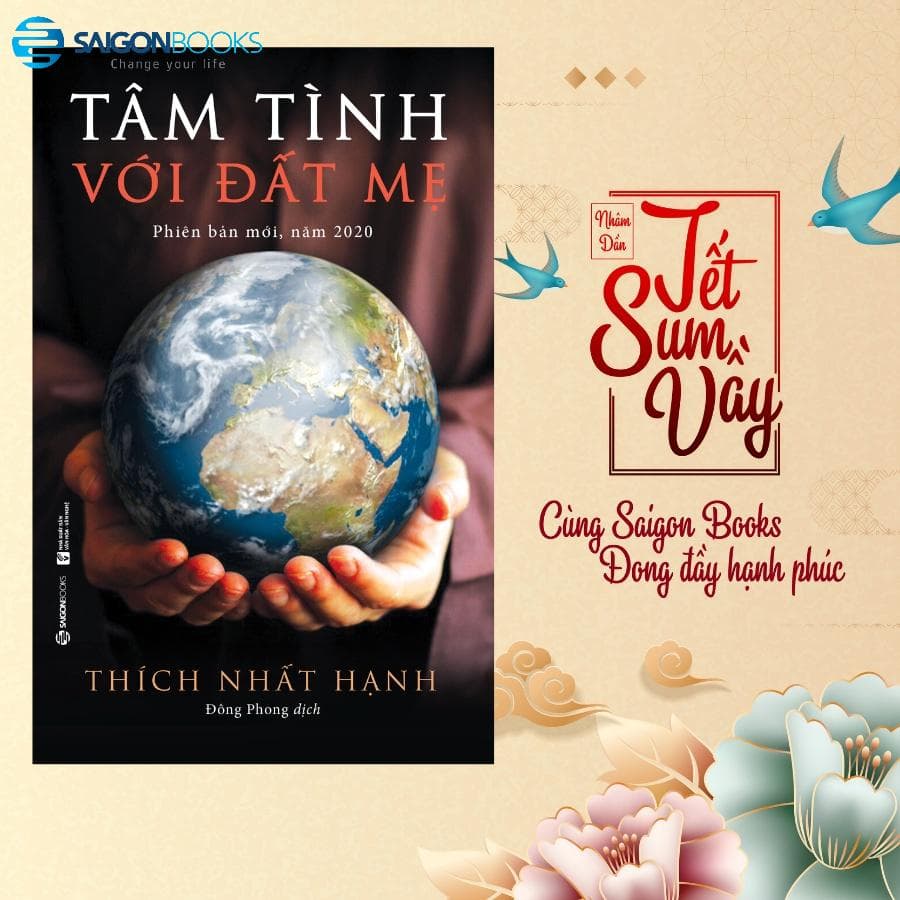 Tâm tình với đất mẹ Tác giả Thích Nhất Hạnh