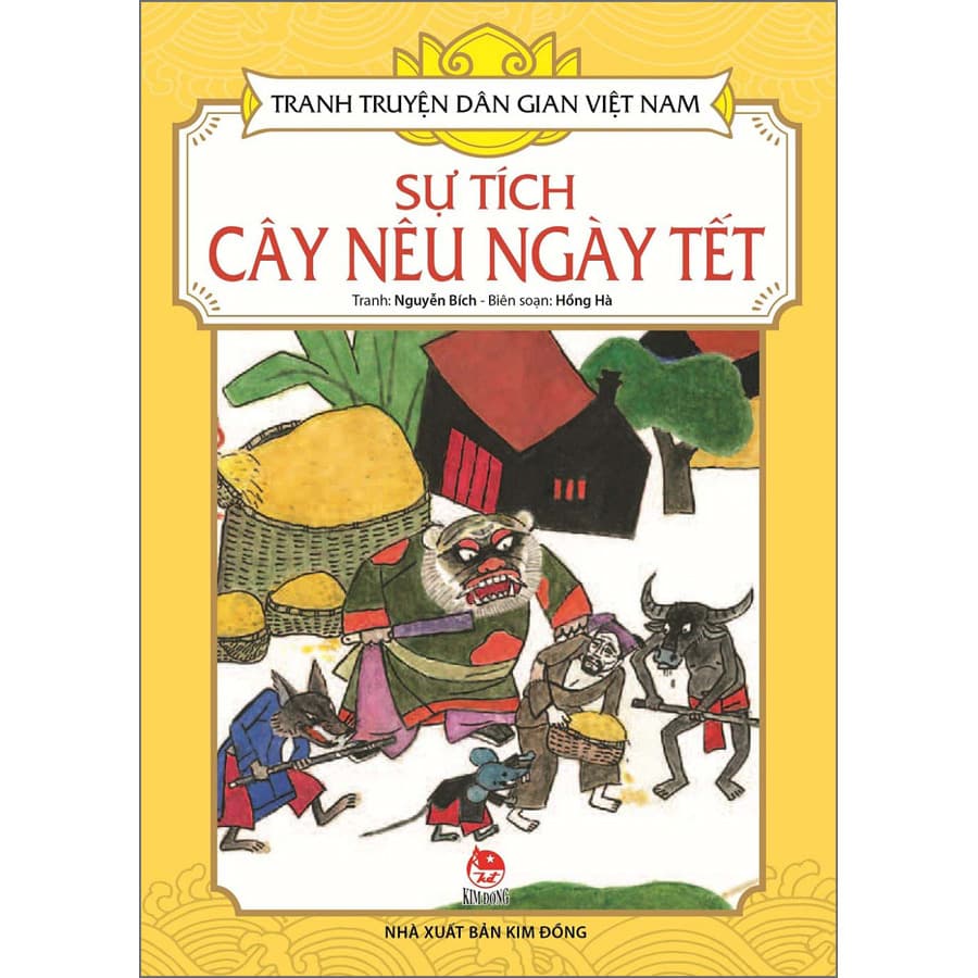 Tranh Truyện Dân Gian Việt Nam Sự Tích Cây Nêu Ngày Tết Tái bản