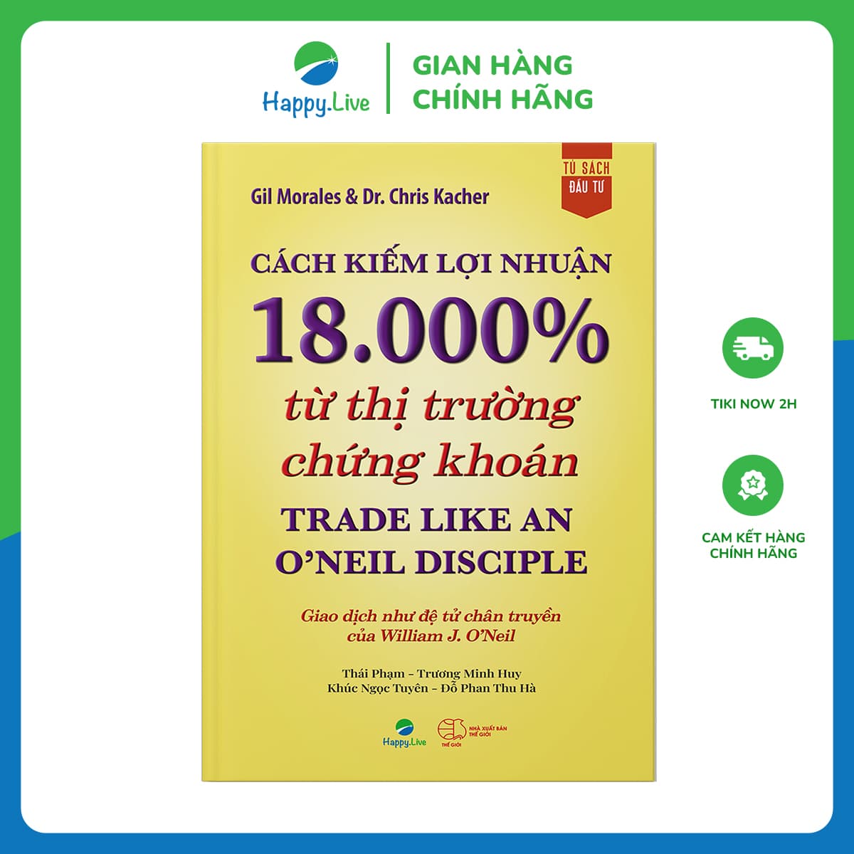 Cách kiếm lợi nhuận 18.000 từ thị trường chứng khoán Trade Like An ONeil Disciple