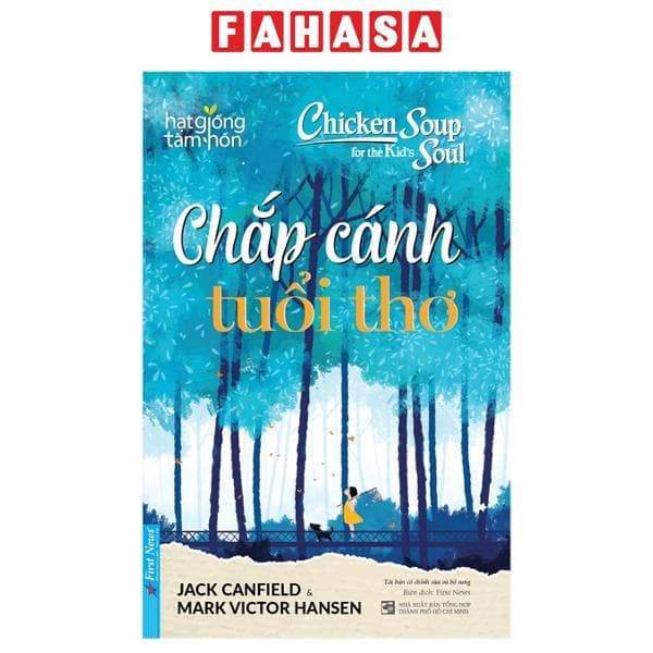Chicken Soup For The Kids Soul Chắp Cánh Tuổi Thơ